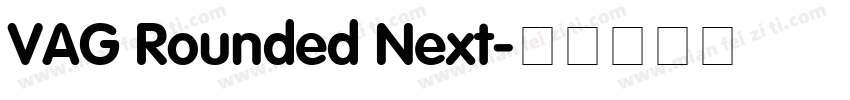 VAG Rounded Next字体转换